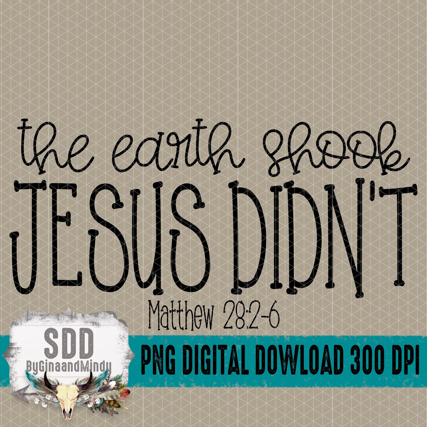 the earth shook JESUS DIDN'T Bundle