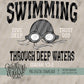 Through Deep Waters