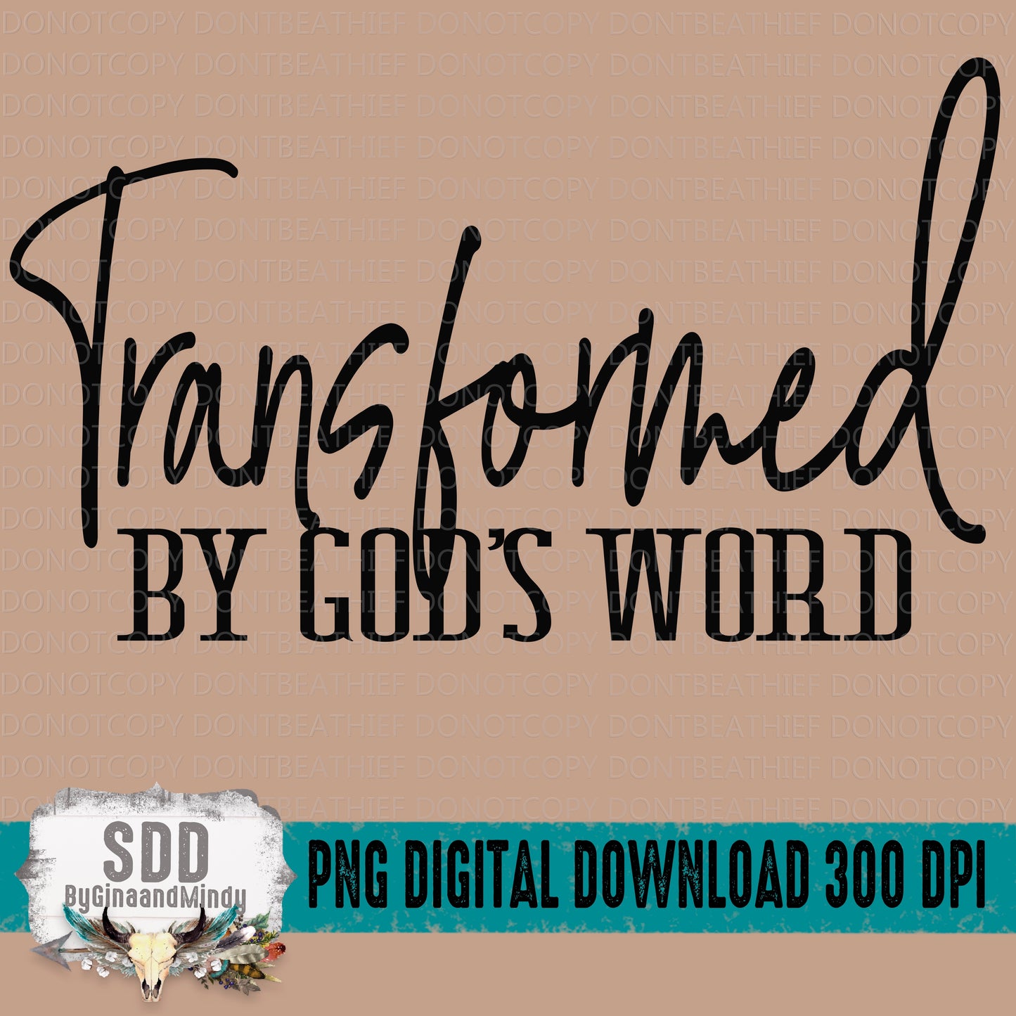 Transformed By Gods Word