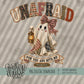 Unafraid