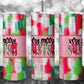 Very Merry Pink 20oz Tumbler Custom