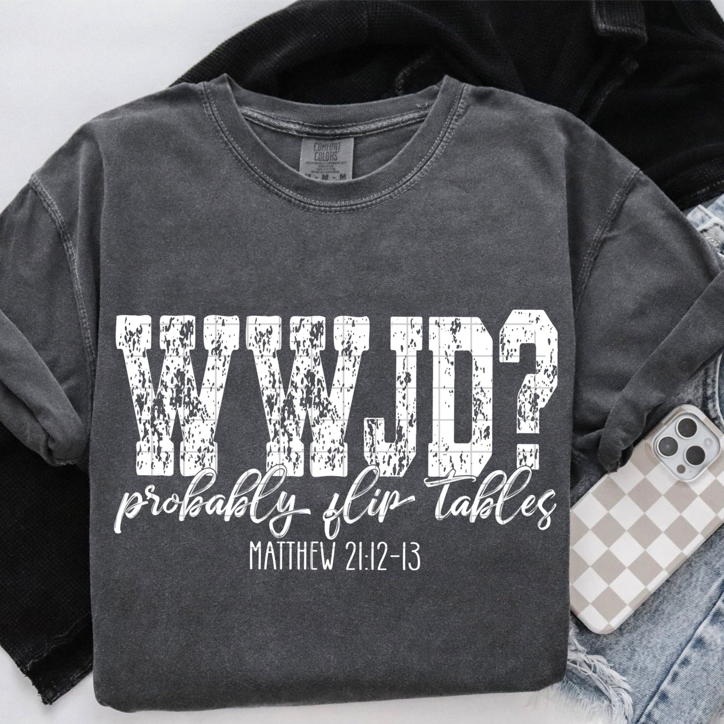 WWJD Probably Flip Tables Bundle