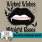 Wicked Wishes & Midnight Kisses