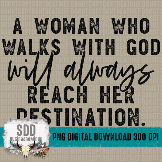 A Woman Who Walks with God