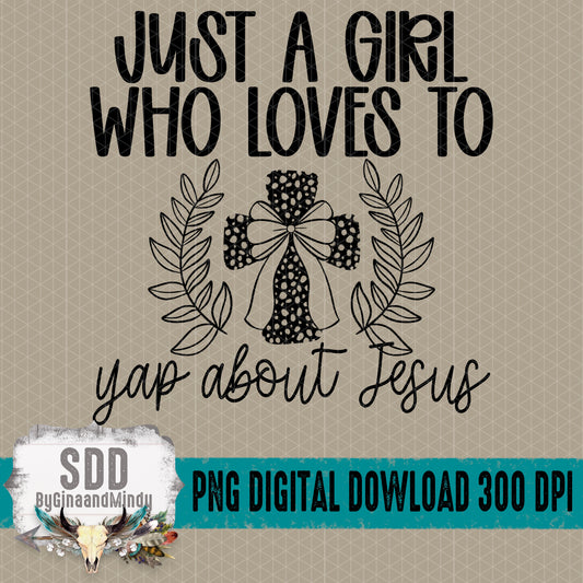 Just a Girl Collection Bundle; Yap About Jesus