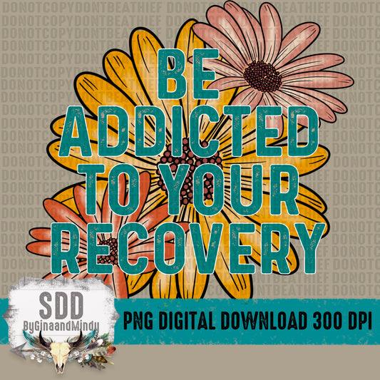 Addicted to Recovery
