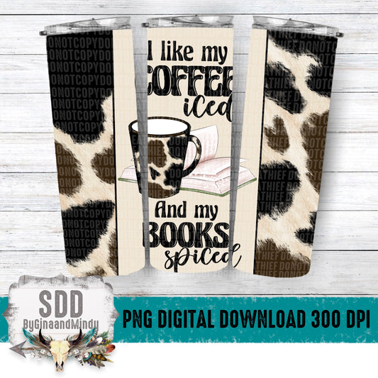 Coffee Iced Books Spiced Digital 20 oz Tumbler