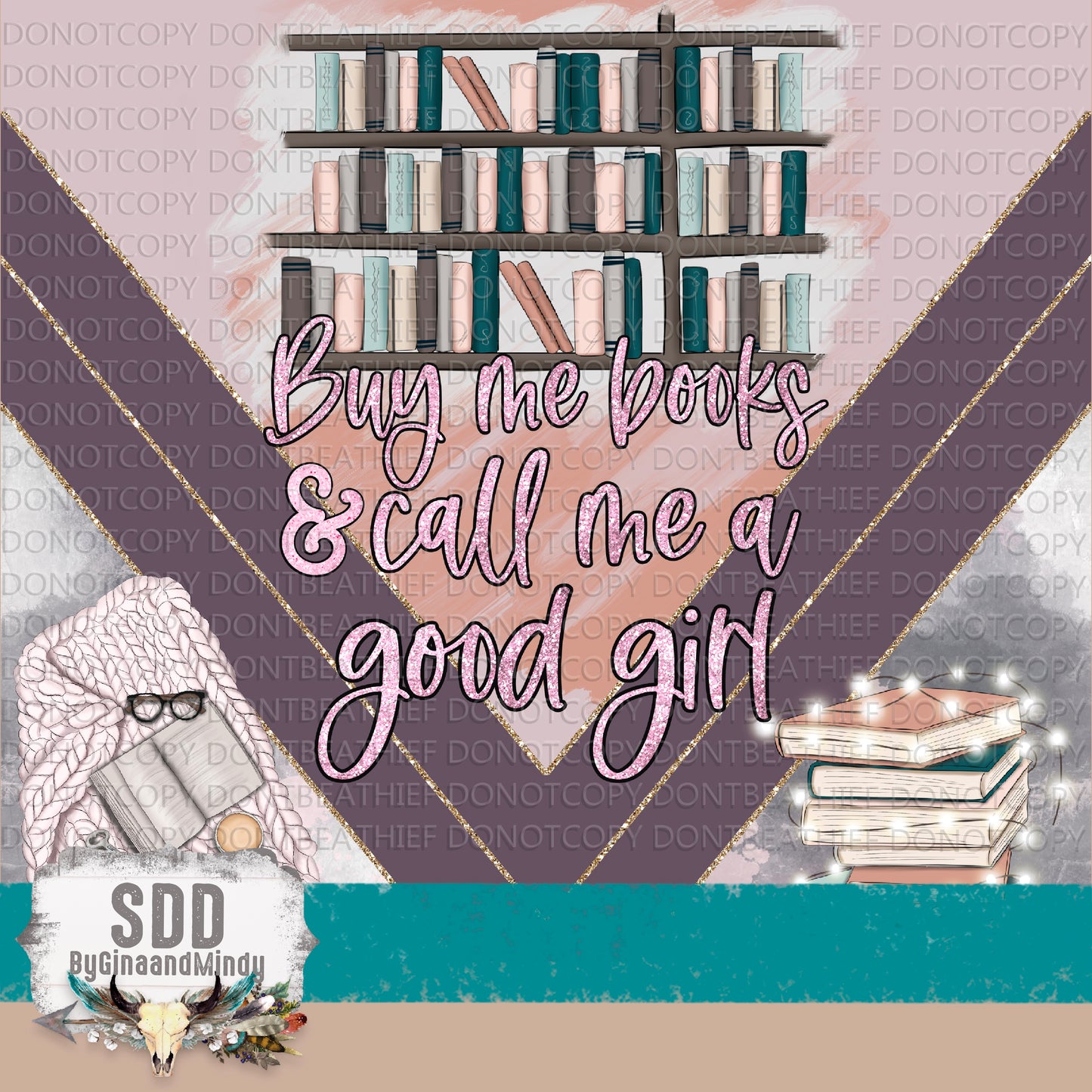 Buy Me Books And Call Me A Good Girl Digital 20 oz Tumbler