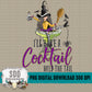 I'll Have a Cocktail (Hold the Tail)