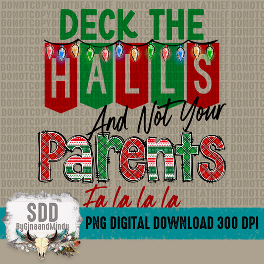 Deck The Halls (Parents)