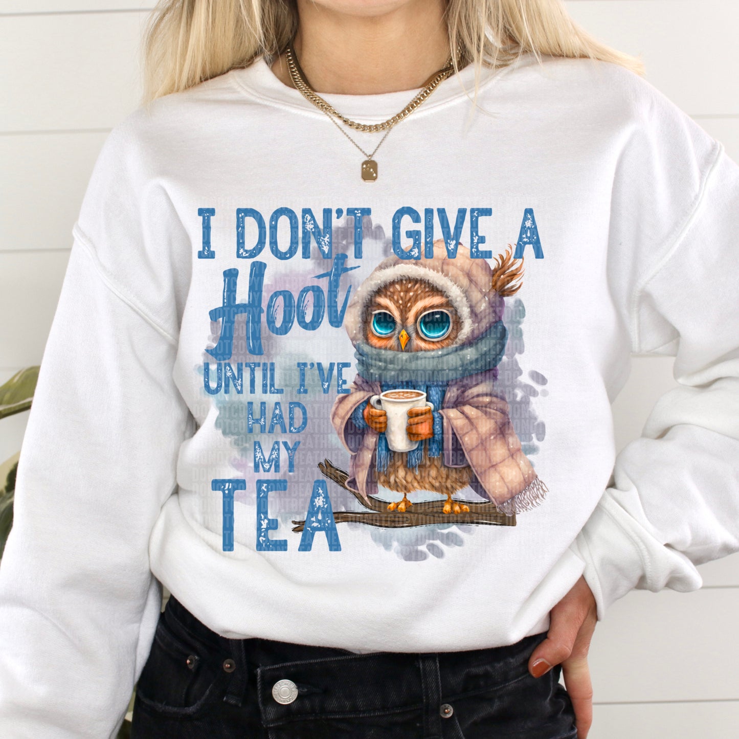 Don't Give a Hoot Until I've Had My Tea