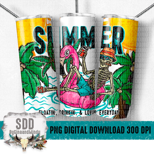 Summer Floatin Drinkin Lovin Everyday Digital 20 oz Tumbler