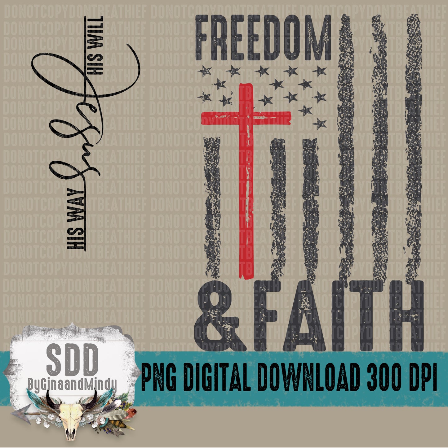 Jesus His Will His Way - Freedom and Faith Bundle