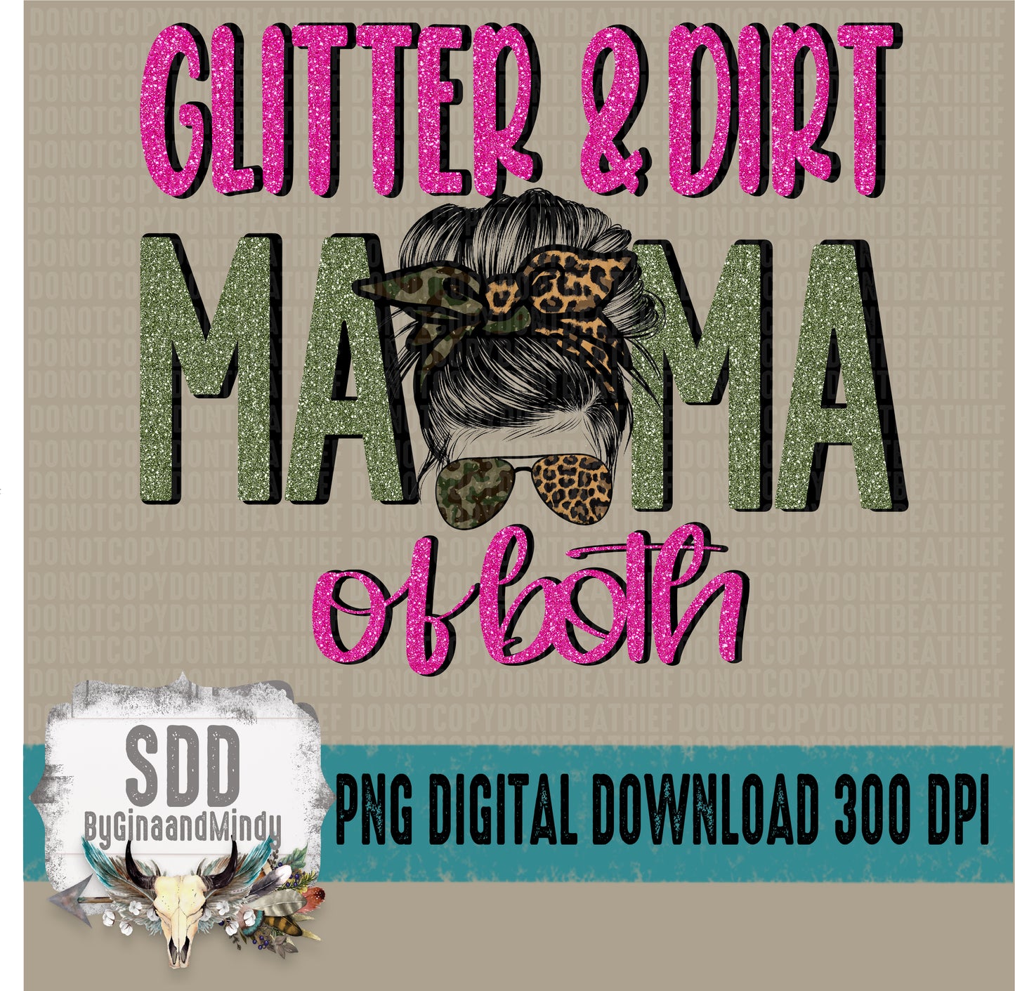 Glitter and Dirt Mom of Both