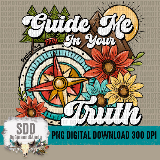 Guide Me in Your Truth