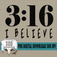 John 3:16 I Believe Bundle