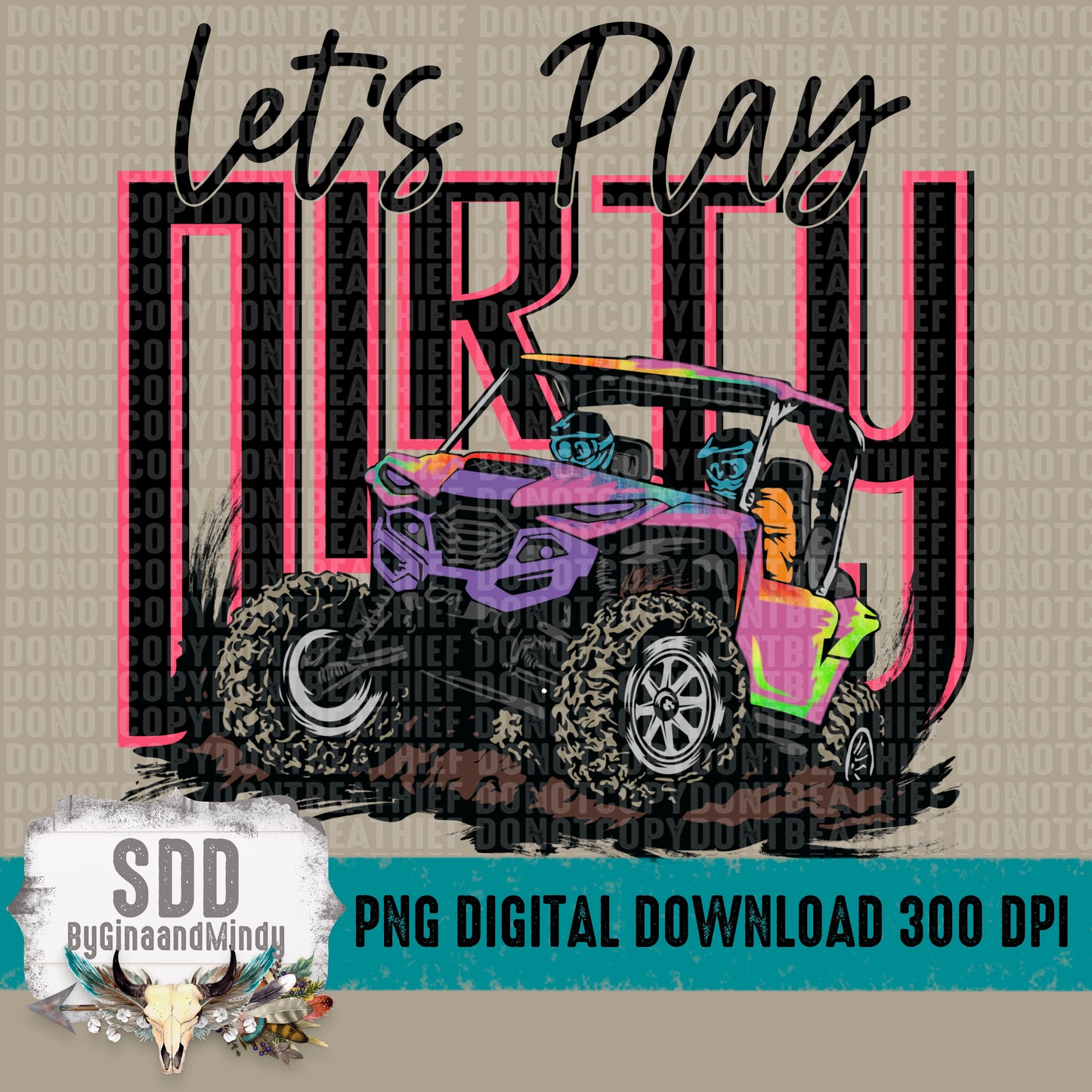 Let's Play Dirty