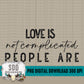 Love is Not Complicated People Are Bundle