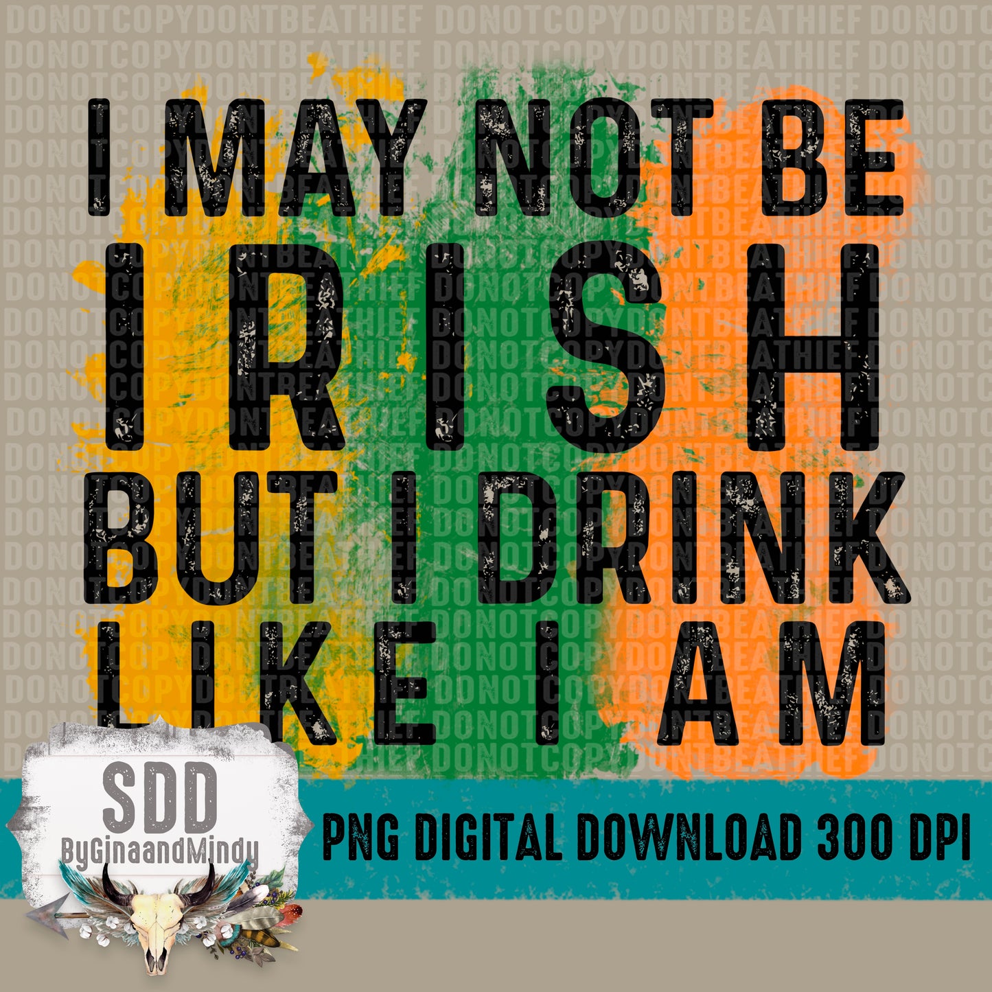 I May Not Be Irish