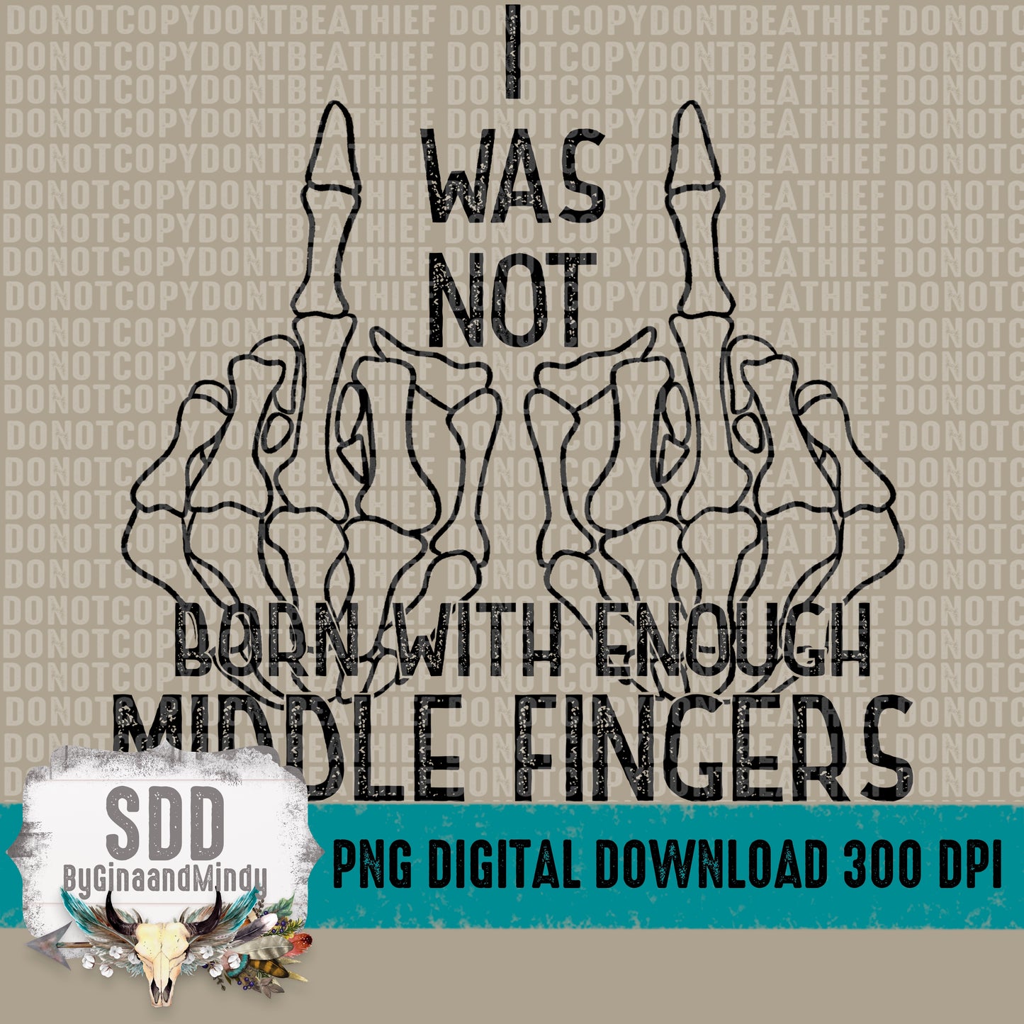 I Was Not Born With Enough Middle Fingers Bundle