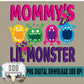 Mommy's Lil Monster Bundle