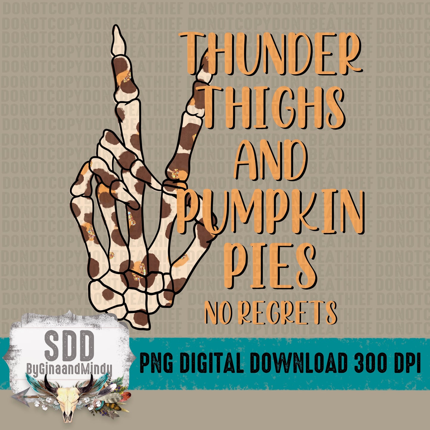 Thunder Thighs & Pumpkin Pies