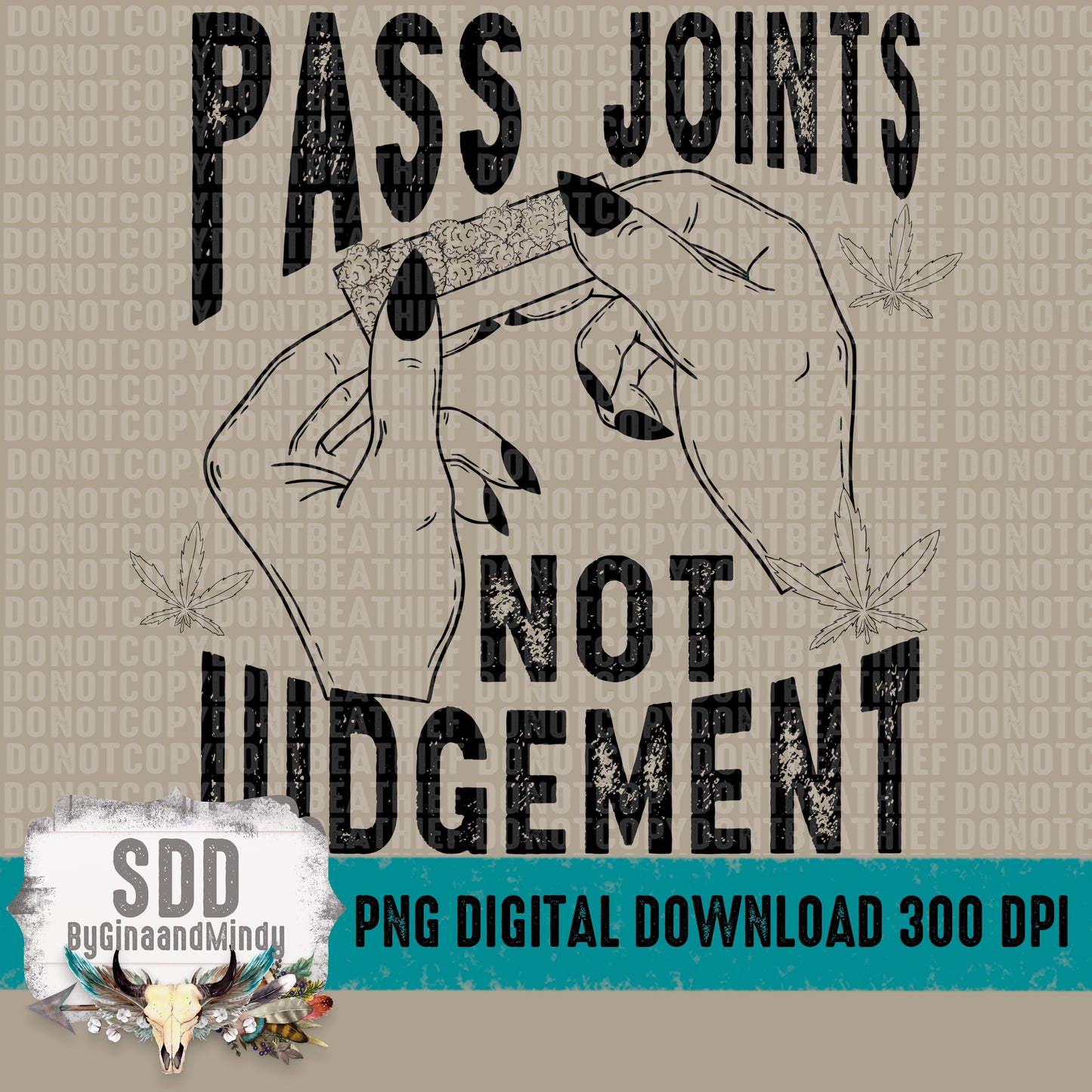 Pass Joints Not Judgement