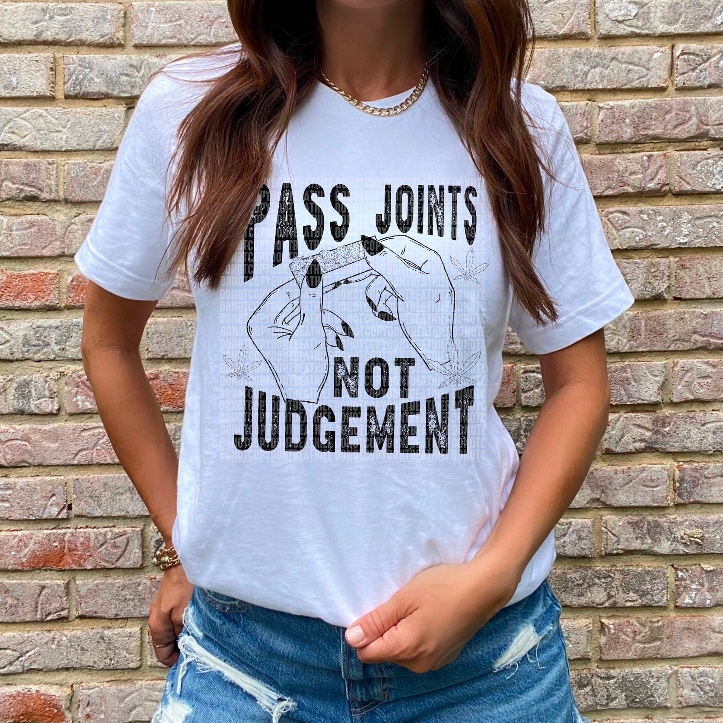 Pass Joints Not Judgement