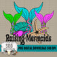 Raising Mermaids