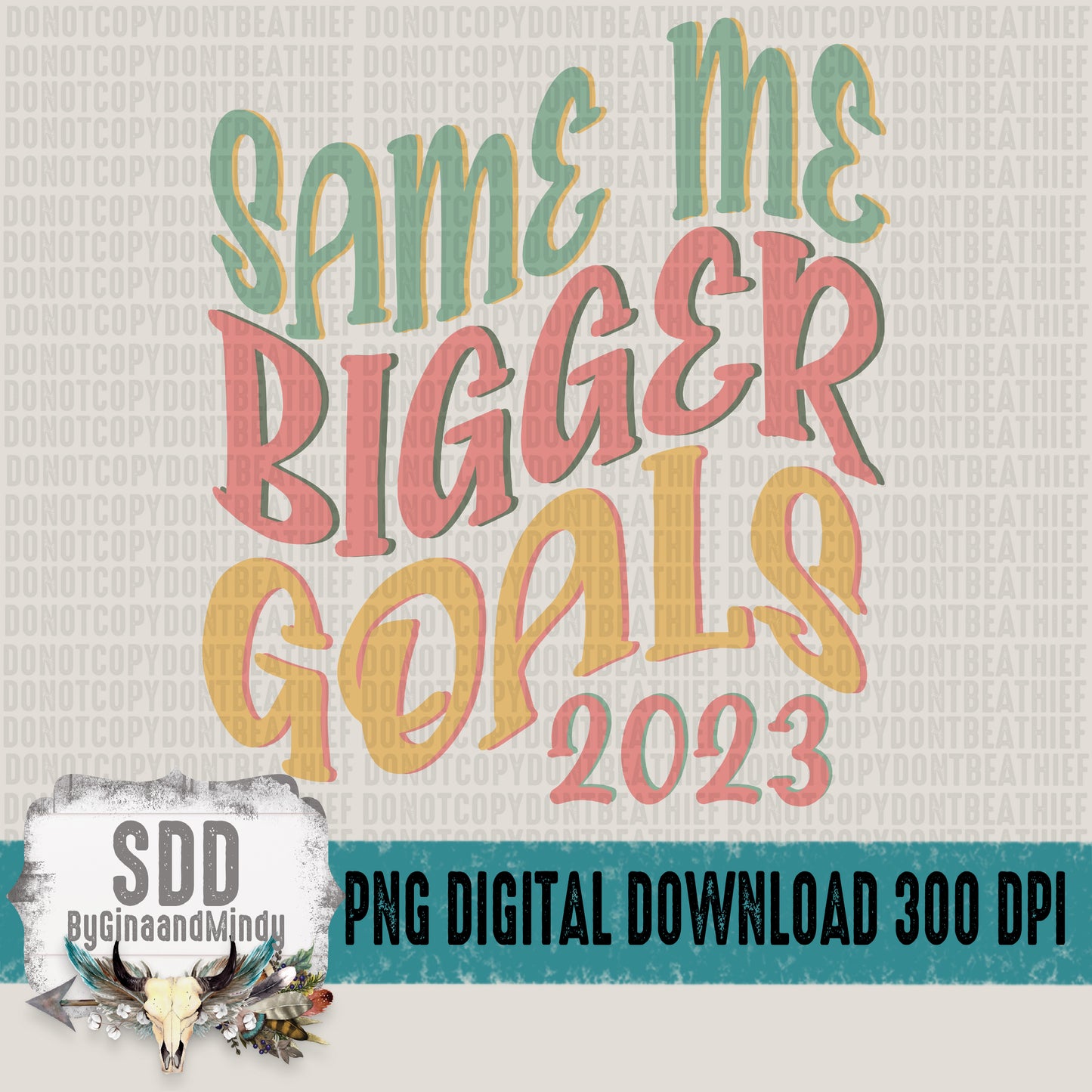 Same Me Bigger Goals 2023 Bundle