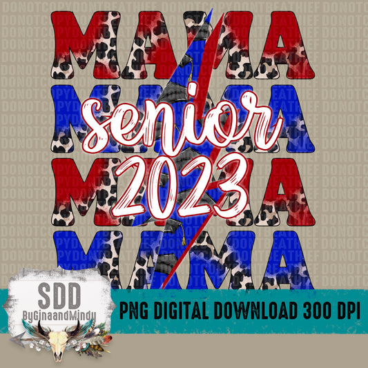 Senior 2023 Mama Bolt Red/White/Blue