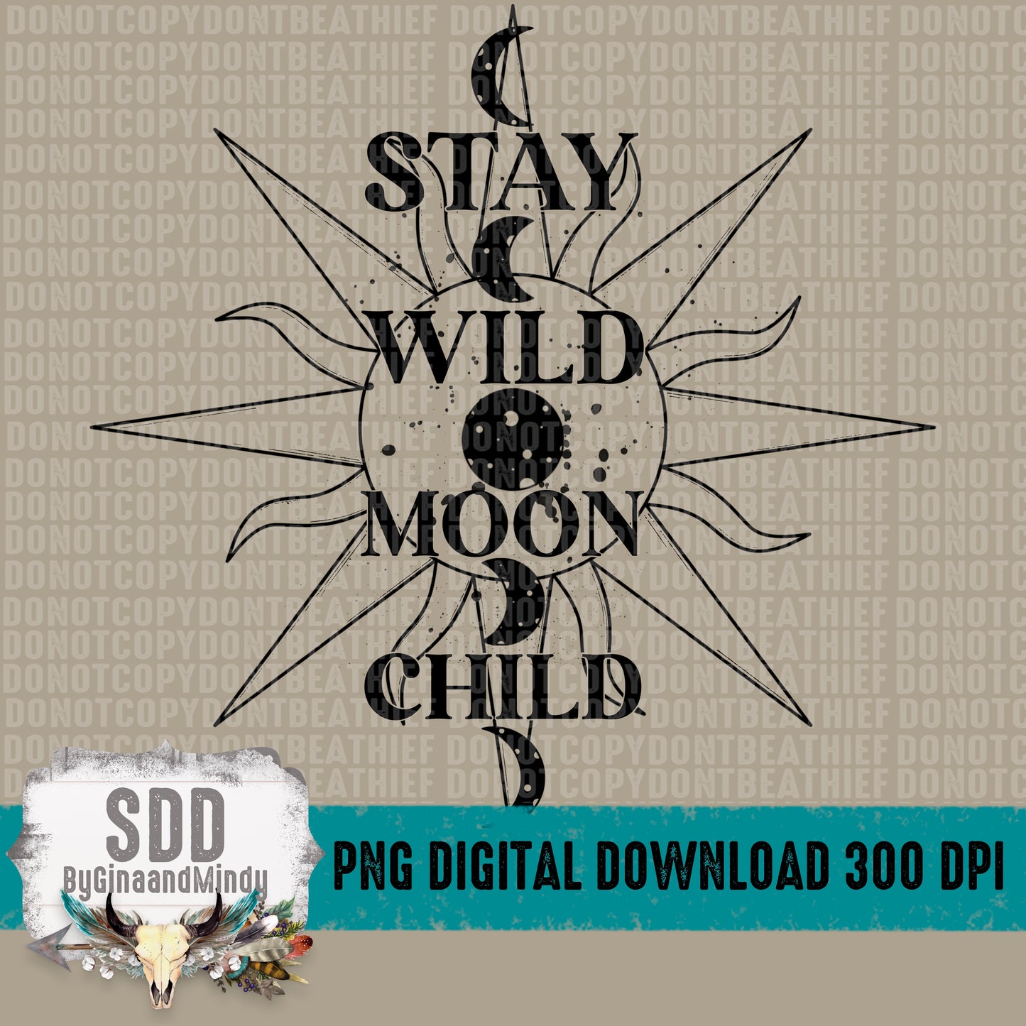 Stay Wild Moon Child