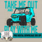 Take Me Out and Play With Me