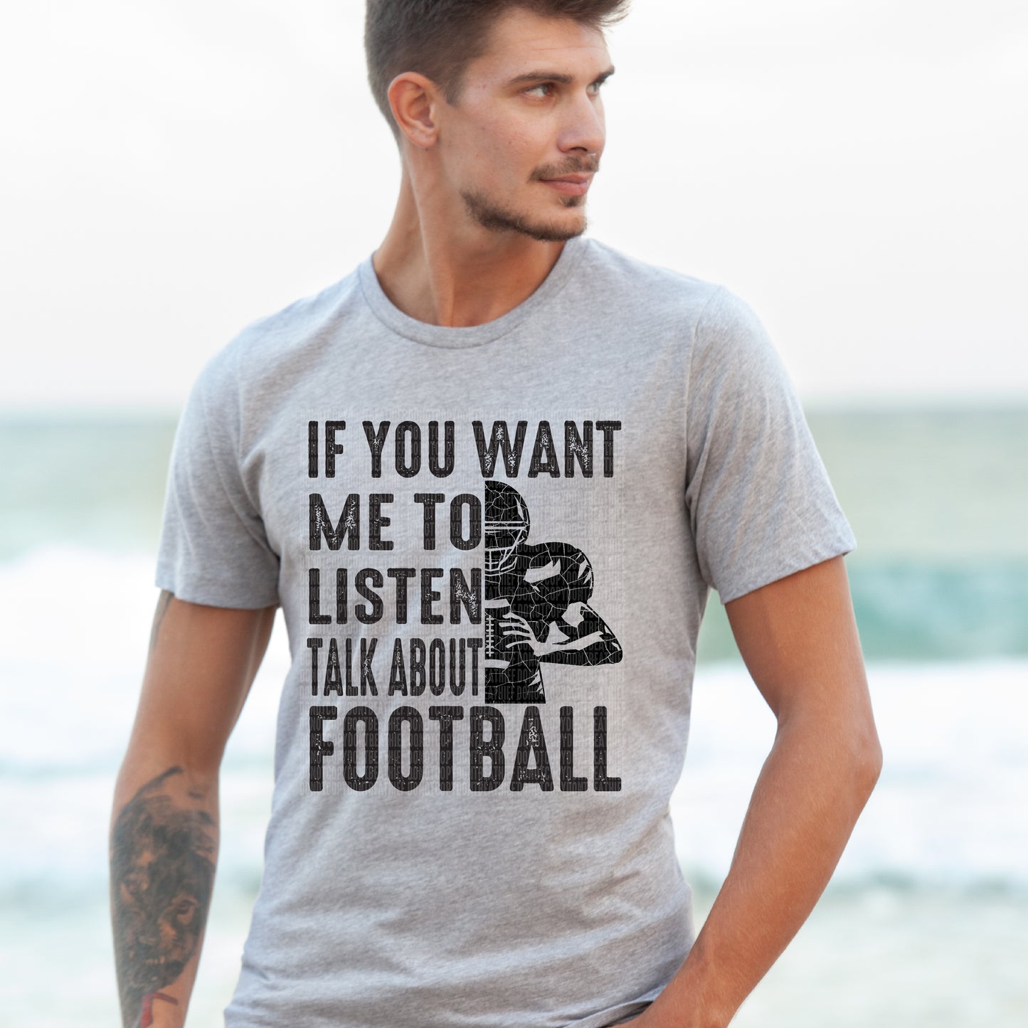 If You Want Me to Listen Talk About Football