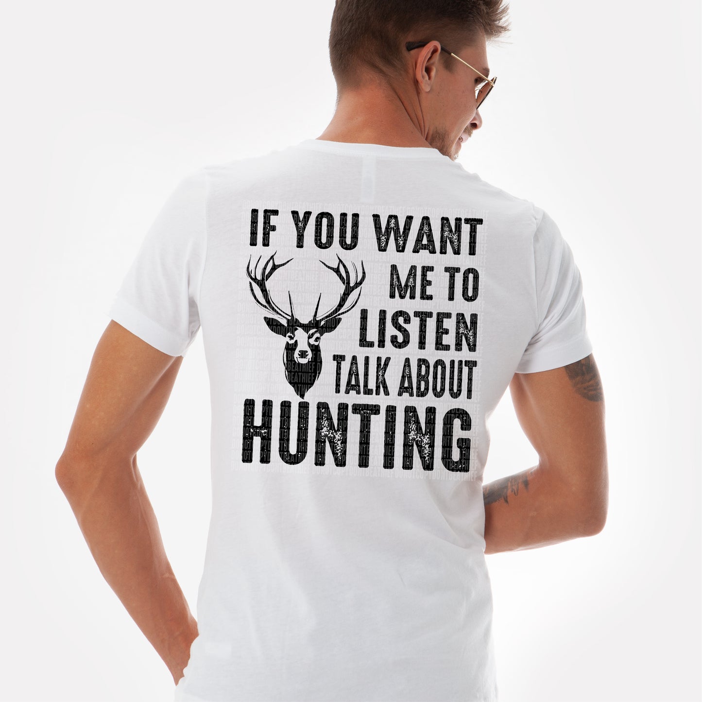 If You Want Me to Listen Talk About Hunting