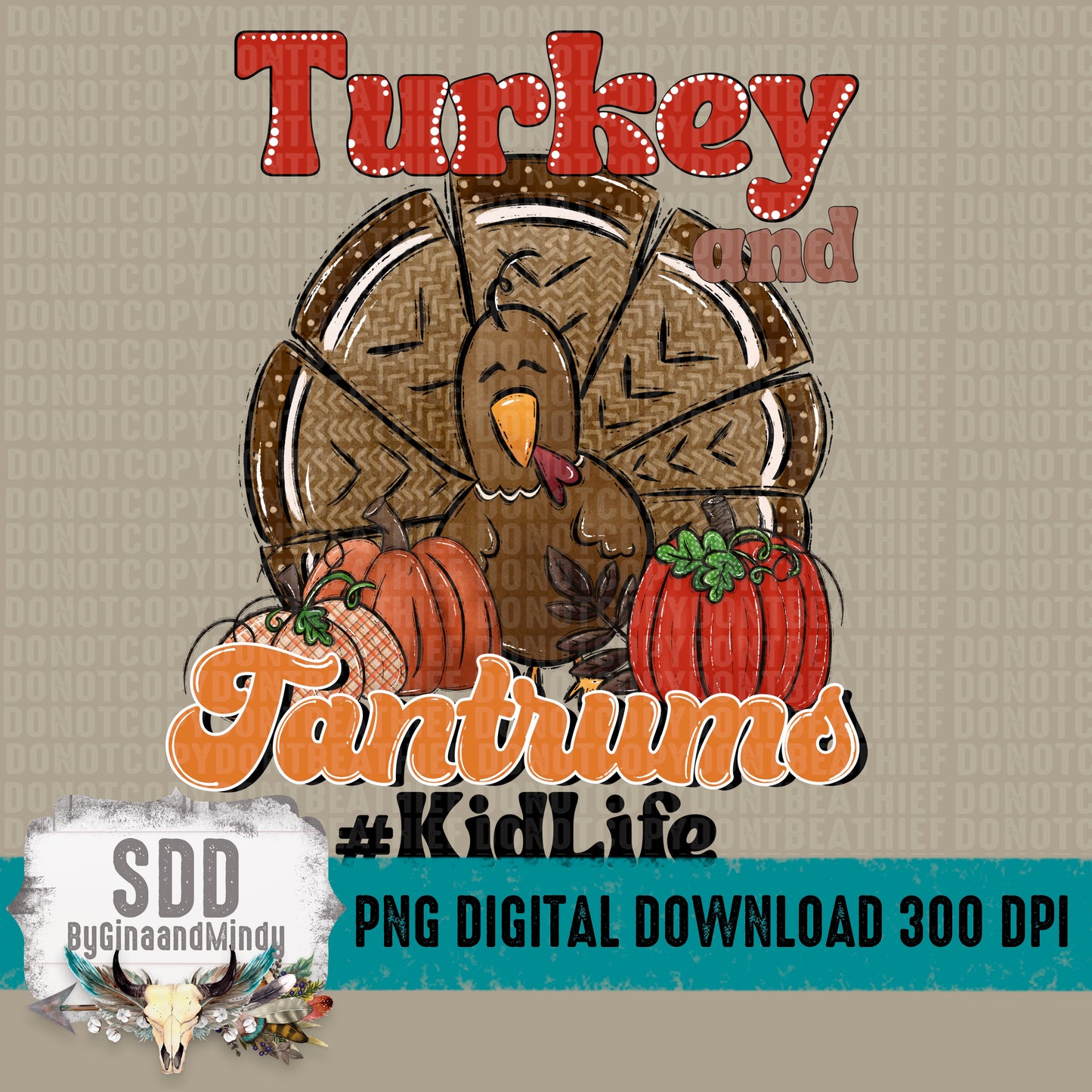 Turkey and Tantrums Bundle Boy/Girl- #KidLife