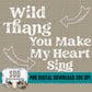 Wild Thang You Make My Heart Sing Bundle