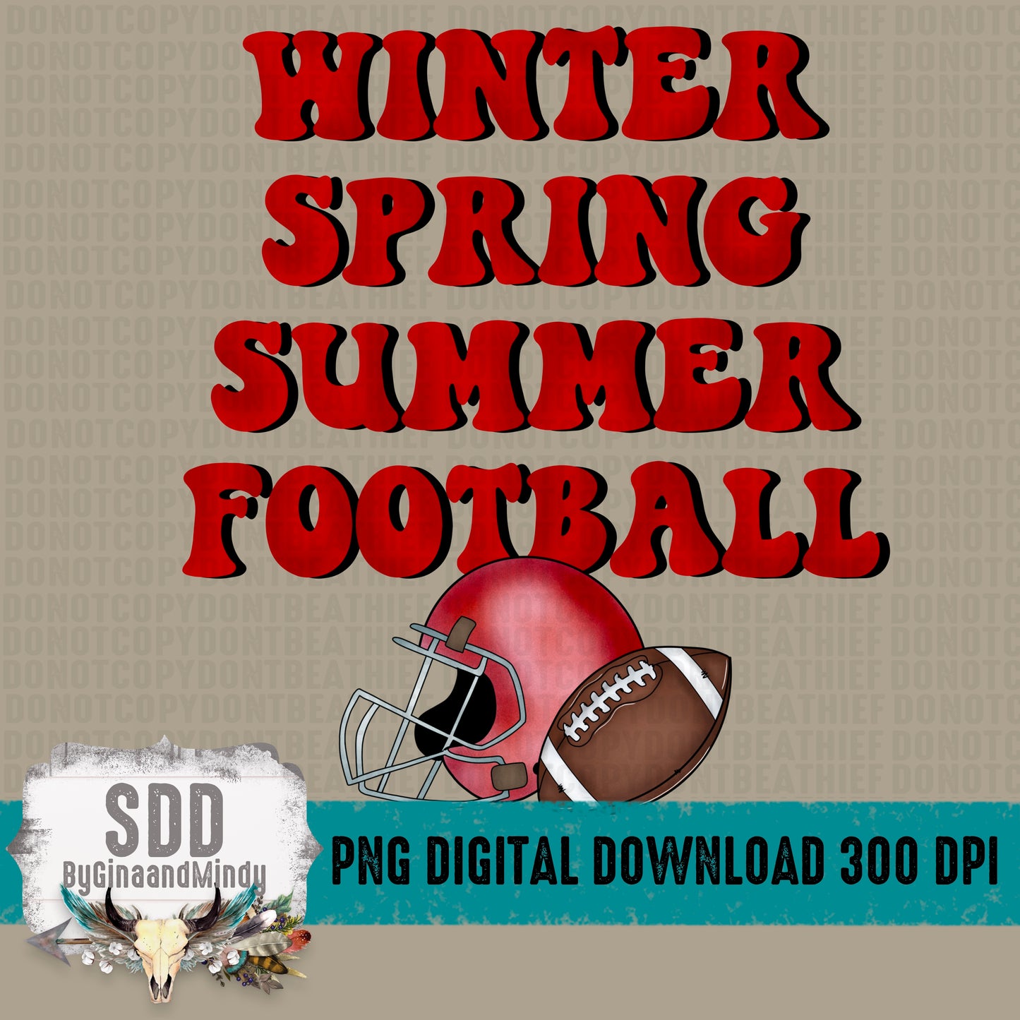 Winter, Spring, Summer, Football